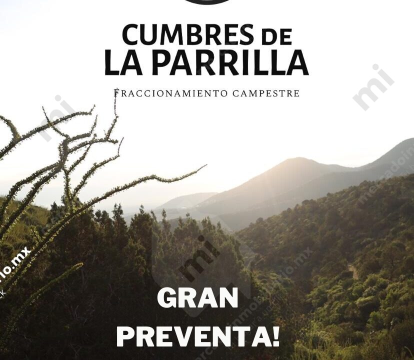 GRAN PREVENTA! $95 M² ¡A SOLO 45 MIN. DE LA CAPITAL! LA PARRILLA NOMBRE DE DIOS DURANGO (2)